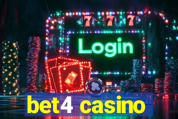 bet4 casino